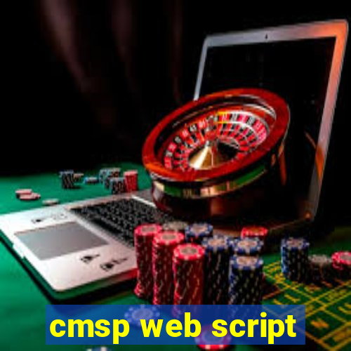 cmsp web script